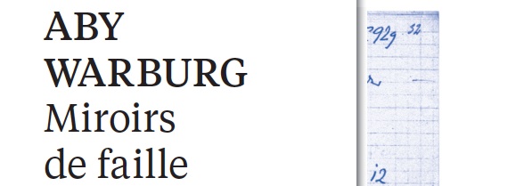 Aby Warburg – Écrits 1