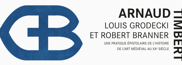 Louis Grodecki et Robert Branner